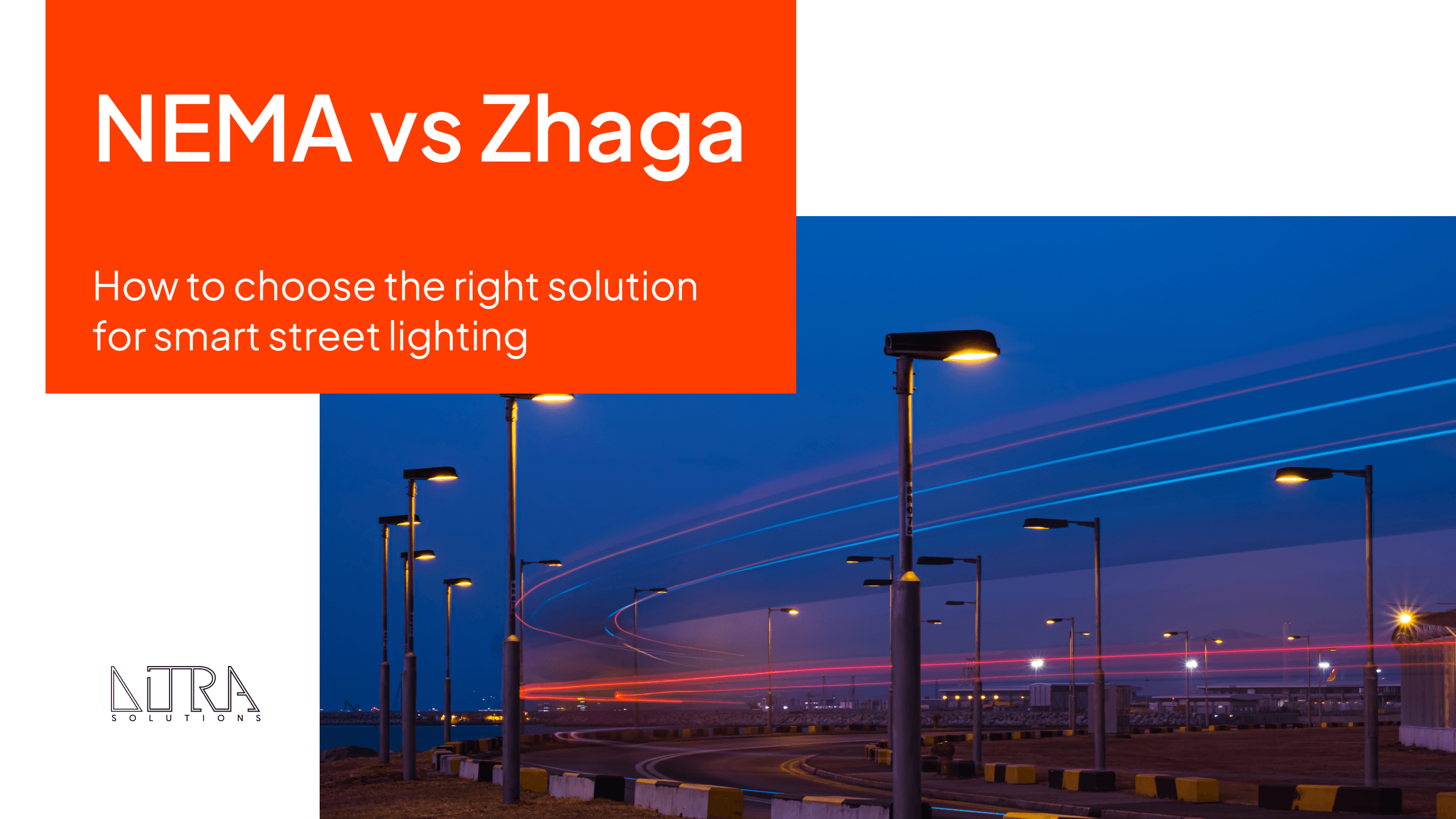 Nema vs Zaga for smart street lighting